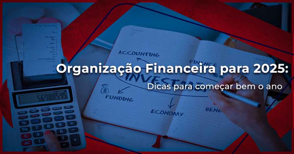 Organização Financeira para 2025