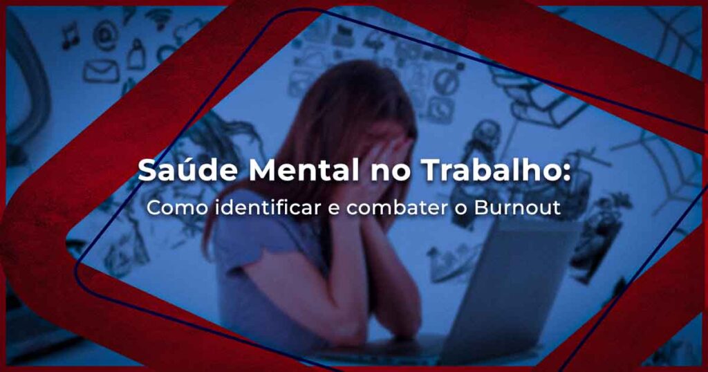 Saúde Mental no Trabalho