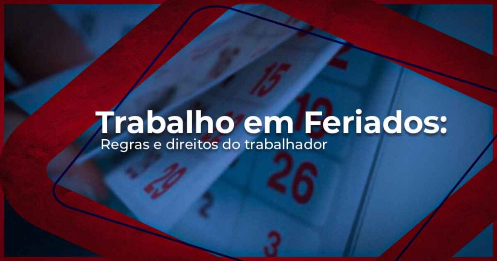 Trabalho em feriados