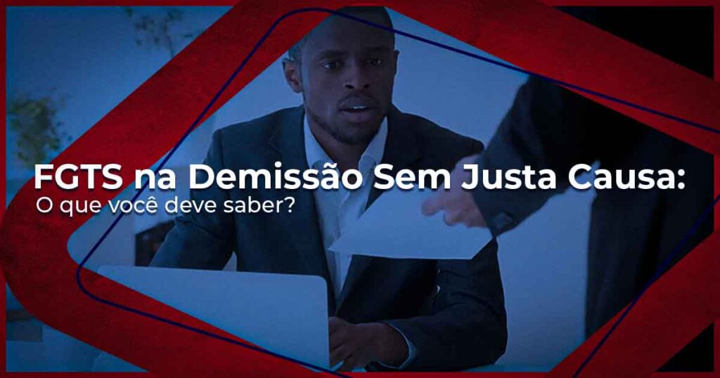 Demissão sem justa causa