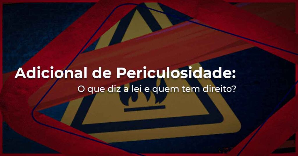 Adicional de Periculosidade