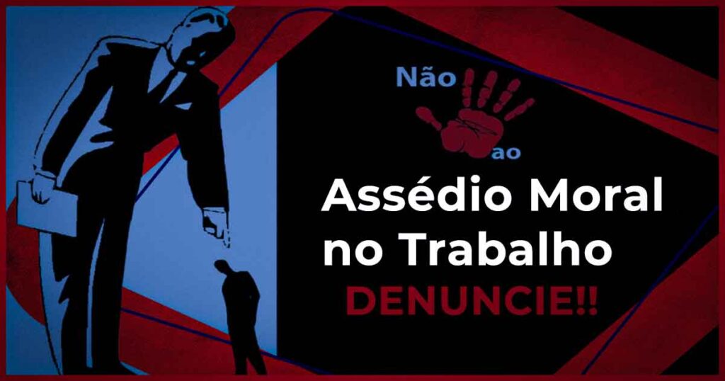 Assédio Moral no Trabalho