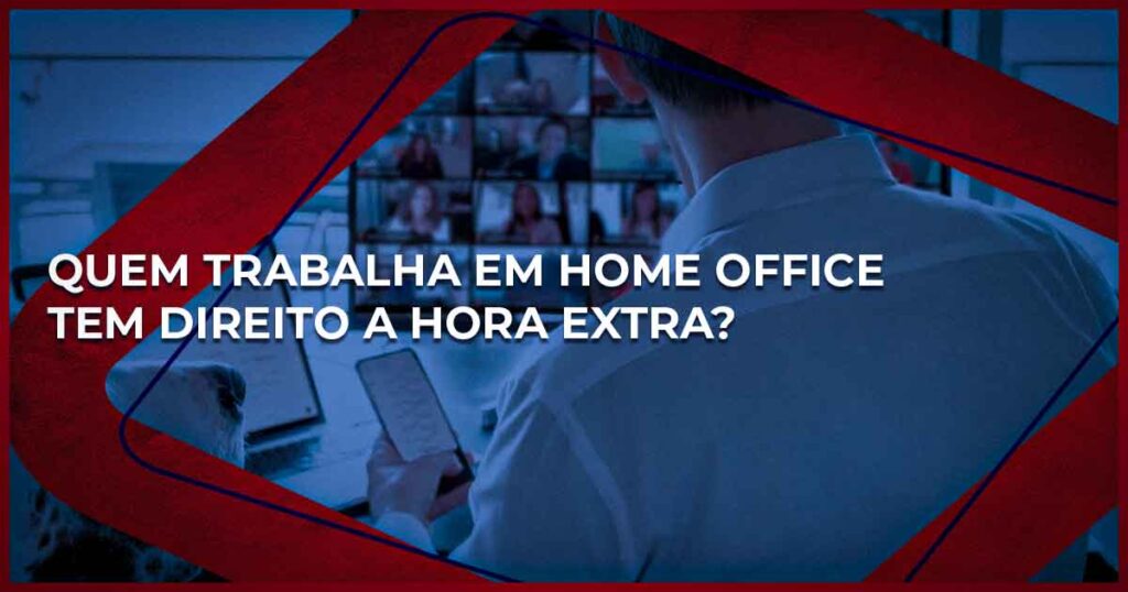 Hora extra em Home Office