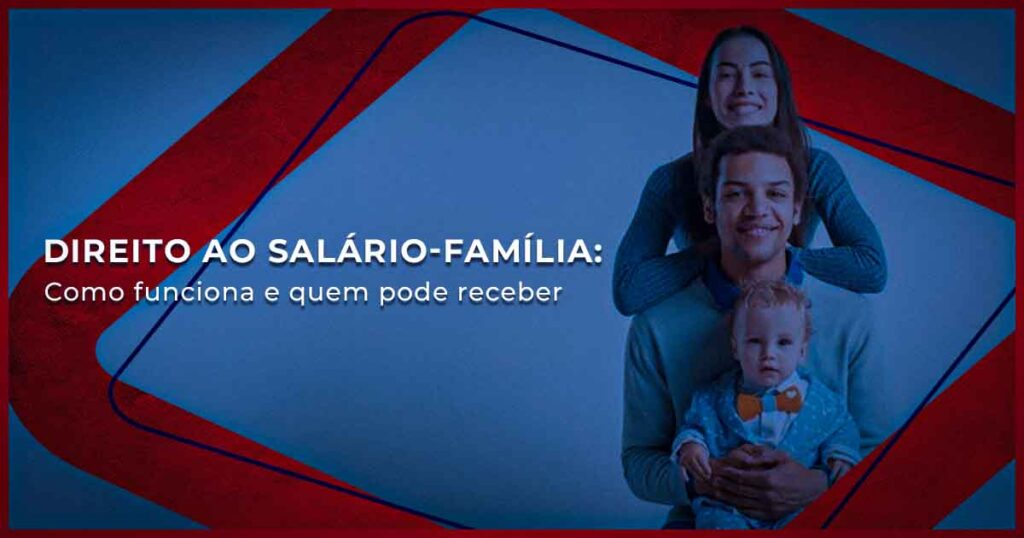 Direito ao Salário-Família