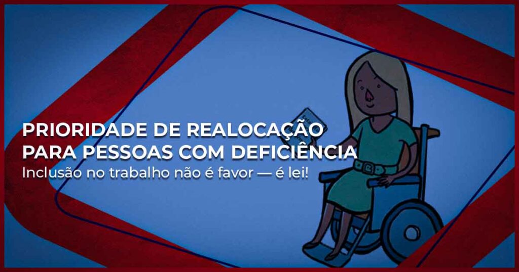 Prioridade na realocação de pessoas com deficiência