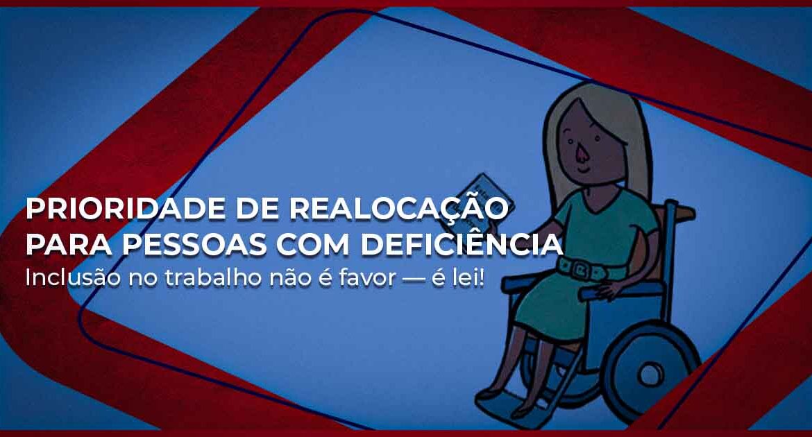Prioridade na realocação de pessoas com deficiência