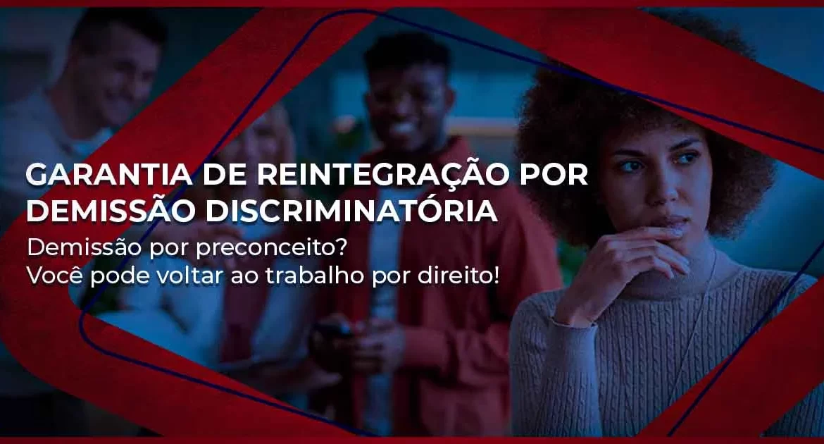 Garantia de Reintegração por Demissão Discriminatória